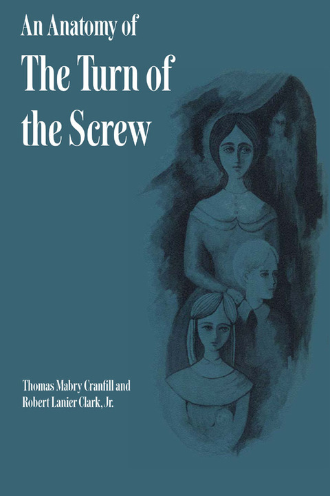 Cover image for book An Anatomy of The Turn of the Screw