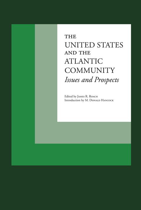 Cover image for book The United States and the Atlantic Community