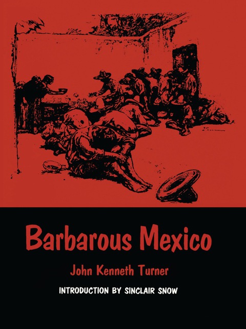 Cover image for book Barbarous Mexico