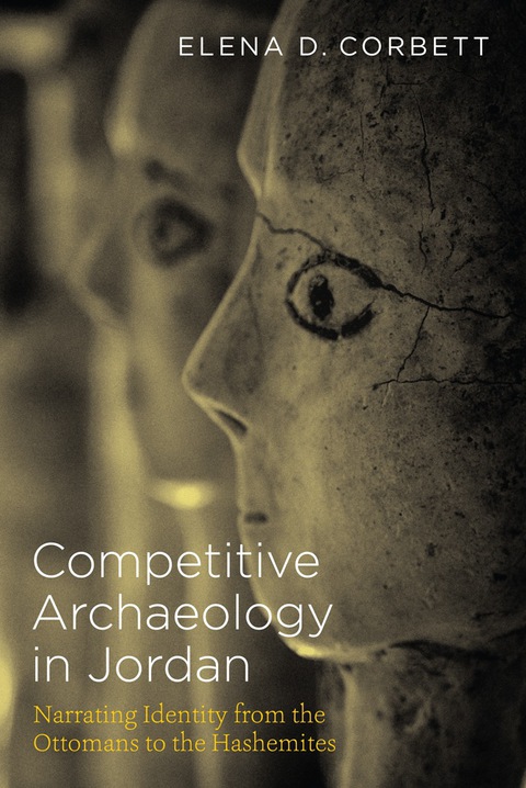 Cover image for book Competitive Archaeology in Jordan