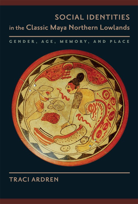 Cover image for book Social Identities in the Classic Maya Northern Lowlands