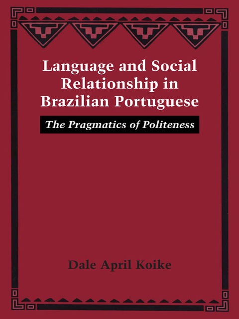 Cover image for book Language and Social Relationship in Brazilian Portuguese