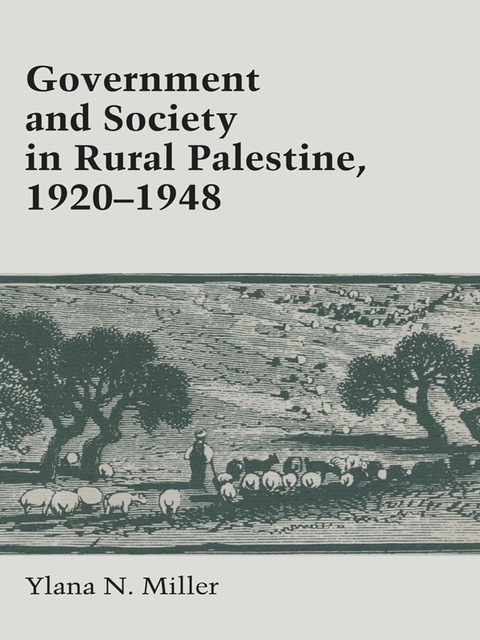 Cover image for book Government and Society in Rural Palestine, 1920-1948