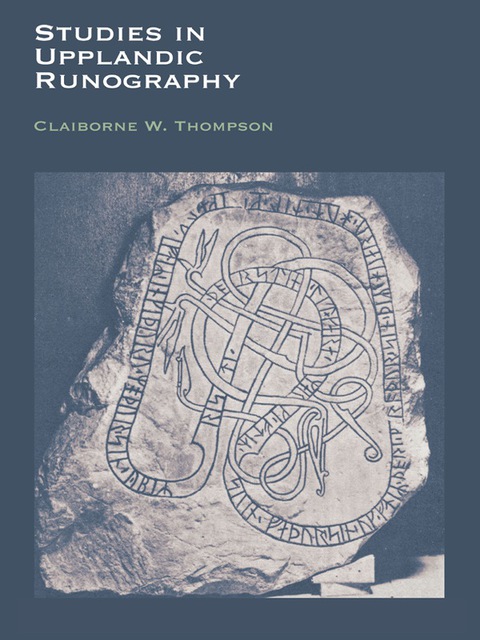 Cover image for book Studies in Upplandic Runography