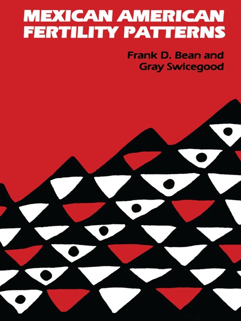 Cover image for book Mexican American Fertility Patterns