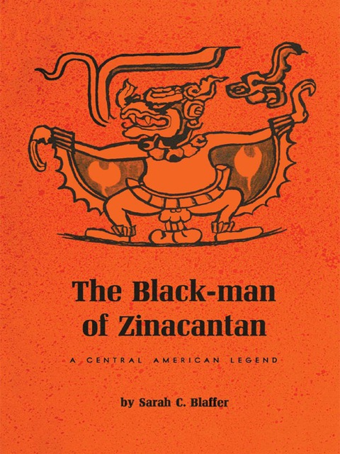 Cover image for book The Black-Man of Zinacantan