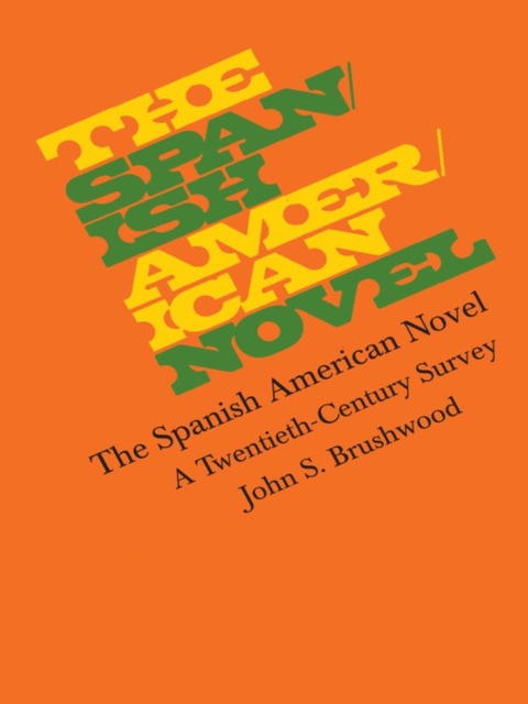 Cover image for book The Spanish American Novel
