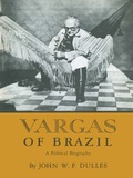 Vargas of Brazil - John W. F. Dulles