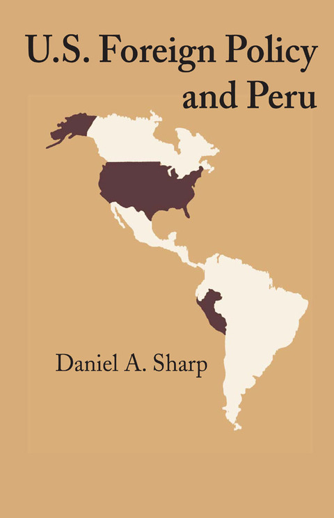 Cover image for book U.S. Foreign Policy and Peru