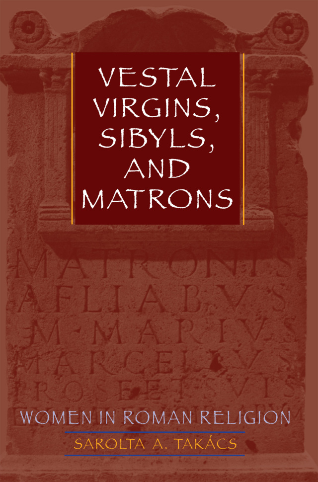 Vestal Virgins, Sibyls, and Matrons