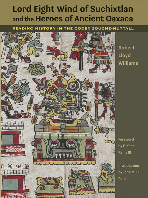 Cover image for book Lord Eight Wind of Suchixtlan and the Heroes of Ancient Oaxaca
