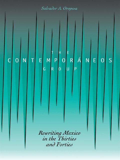 Cover image for book The Contemporáneos Group