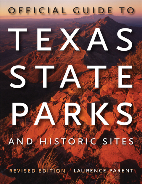 Cover image for book Official Guide to Texas State Parks and Historic Sites