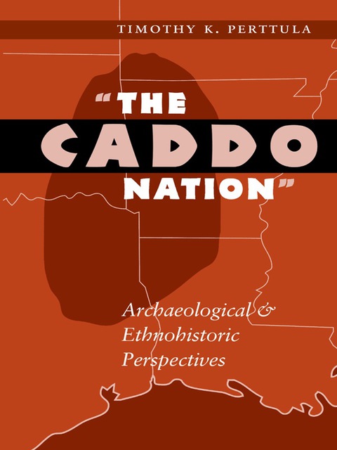Cover image for book The Caddo Nation