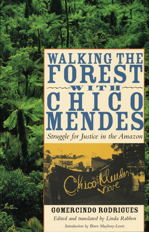 Cover image for book Walking the Forest with Chico Mendes