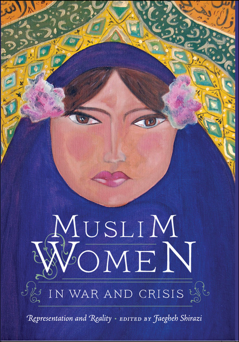 Cover image for book Muslim Women in War and Crisis