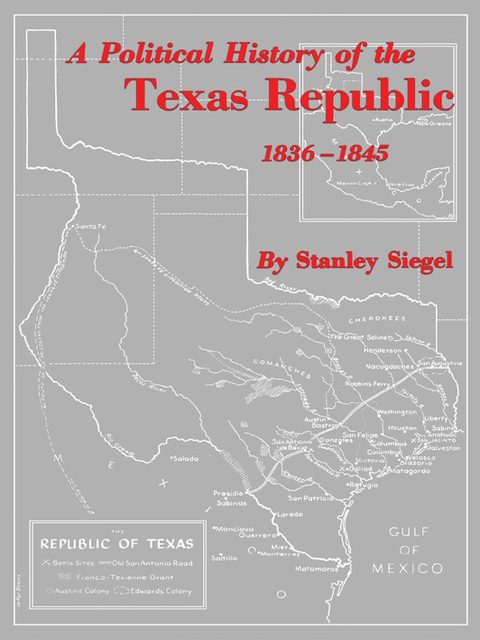 Cover image for book A Political History of the Texas Republic, 1836-1845