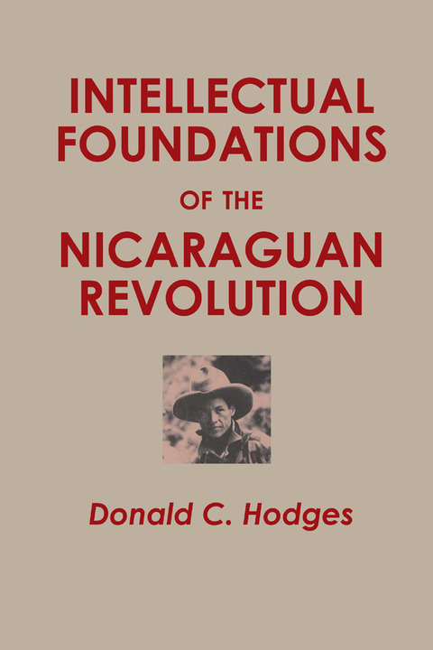 Cover image for book Intellectual Foundations of the Nicaraguan Revolution