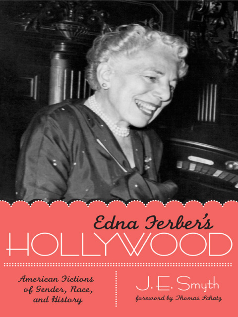 Cover image for book Edna Ferber's Hollywood