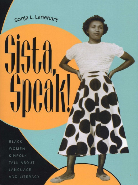 Cover image for book Sista, Speak!