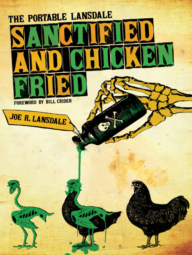 Sanctified and Chicken-Fried