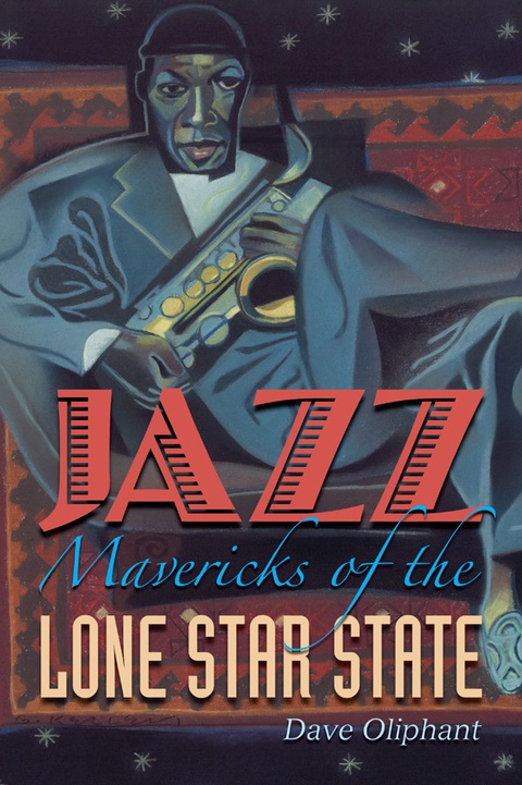 Cover image for book Jazz Mavericks of the Lone Star State