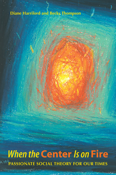 Cover image for book When the Center Is on Fire