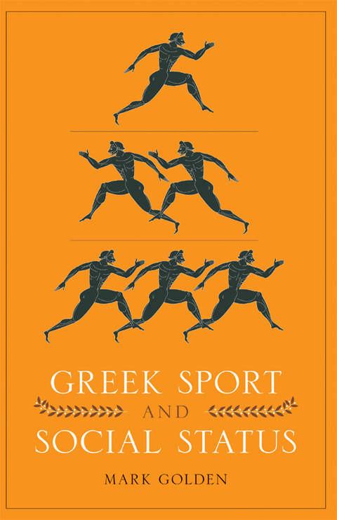 Cover image for book Greek Sport and Social Status