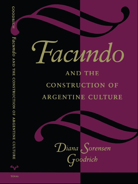 Cover image for book Facundo and the Construction of Argentine Culture