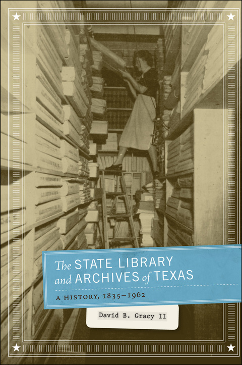 Cover image for book The State Library and Archives of Texas