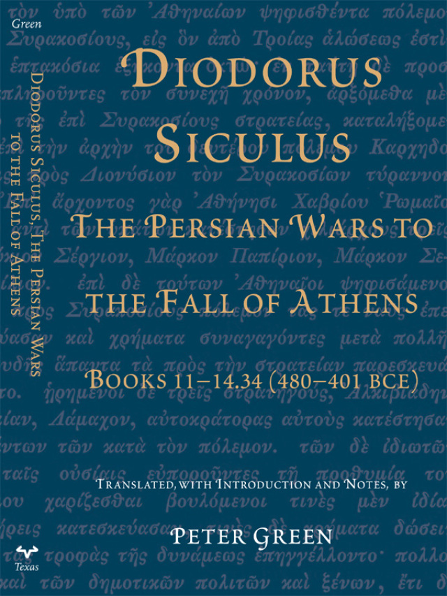 Diodorus Siculus, The Persian Wars to the Fall of Athens