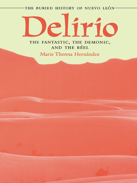 Cover image for book Delirio—The Fantastic, the Demonic, and the Réel