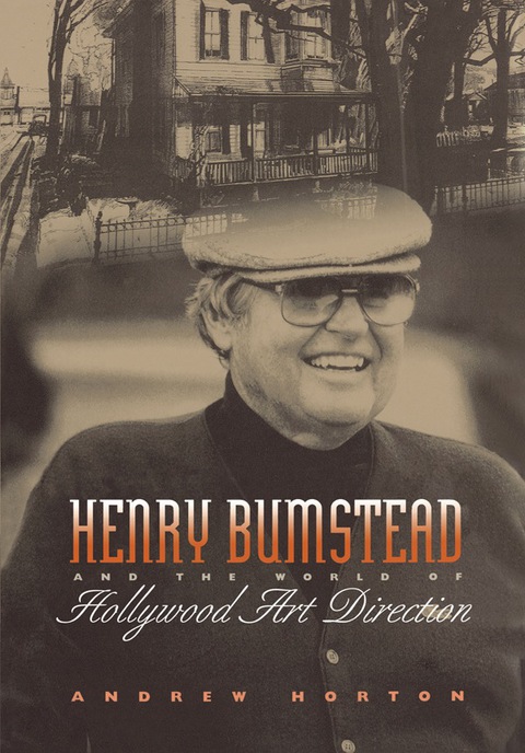 Cover image for book Henry Bumstead and the World of Hollywood Art Direction