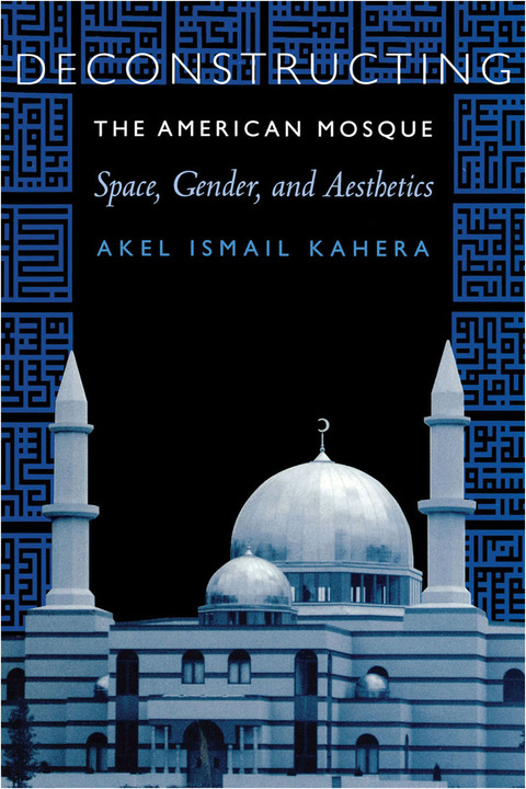 Cover image for book Deconstructing the American Mosque