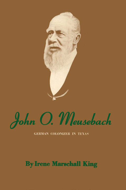 Cover image for book John O. Meusebach