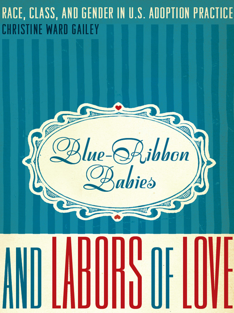 Cover image for book Blue-Ribbon Babies and Labors of Love