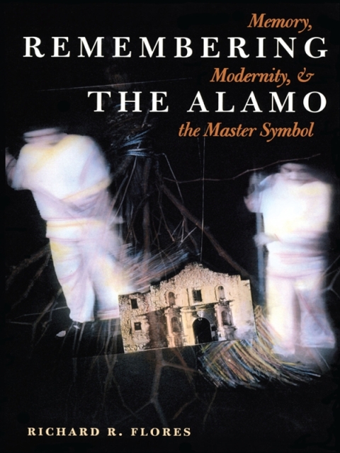 Cover image for book Remembering the Alamo