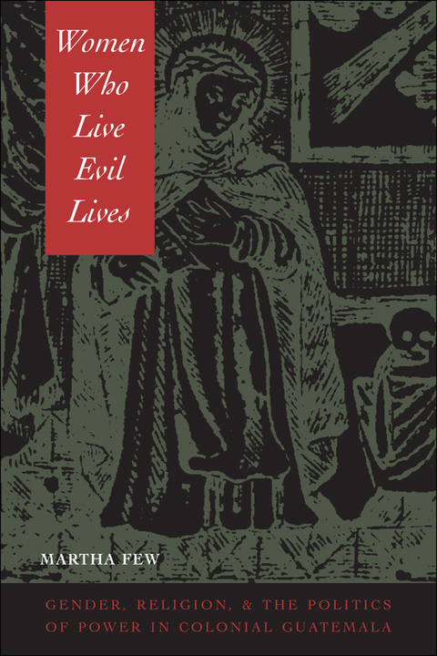 Cover image for book Women Who Live Evil Lives