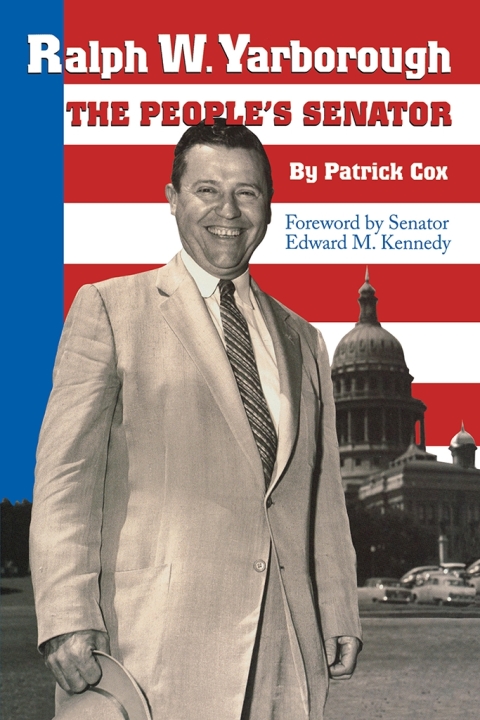 Cover image for book Ralph W. Yarborough, the People's Senator