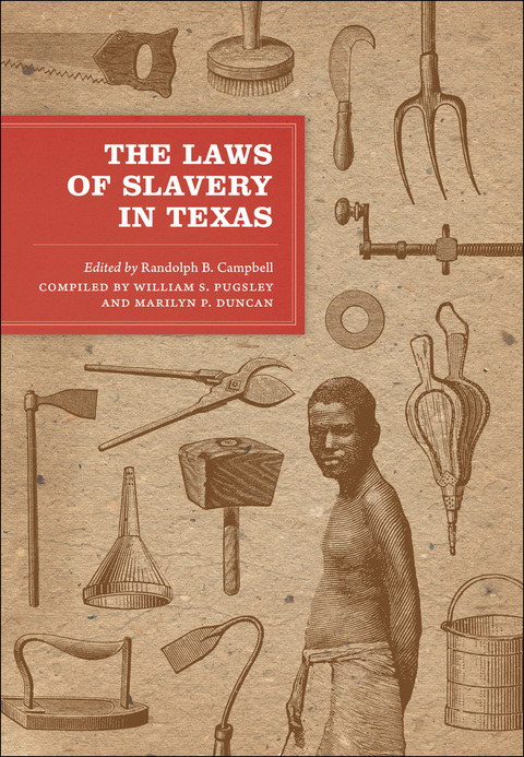 Cover image for book The Laws of Slavery in Texas