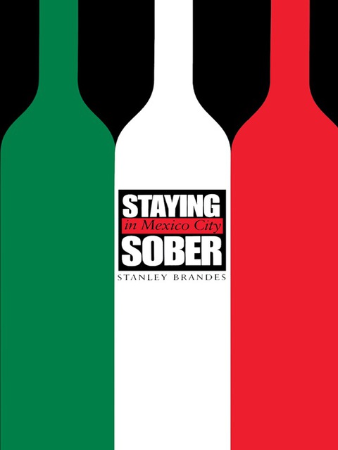 Cover image for book Staying Sober in Mexico City