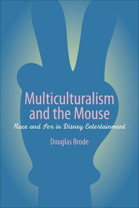 Cover image for book Multiculturalism and the Mouse