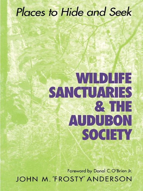 Cover image for book Wildlife Sanctuaries and the Audubon Society
