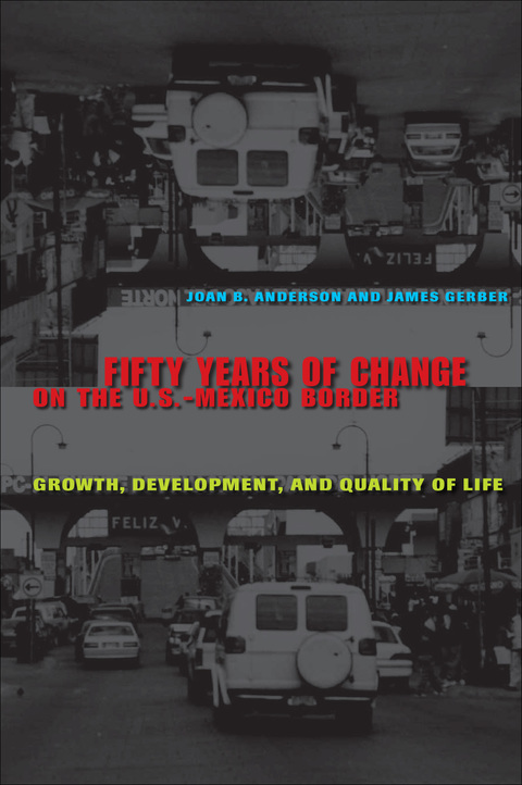 Cover image for book Fifty Years of Change on the U.S.-Mexico Border