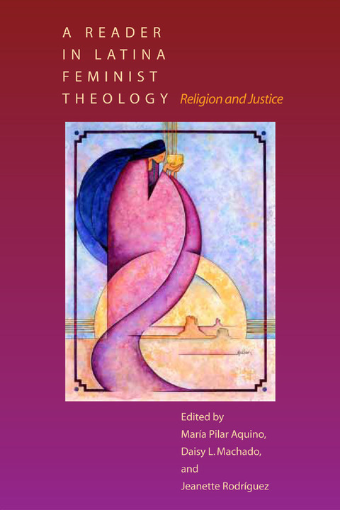 Cover image for book A Reader in Latina Feminist Theology