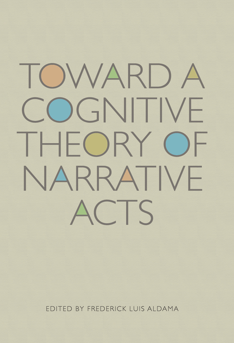 Cover image for book Toward a Cognitive Theory of Narrative Acts
