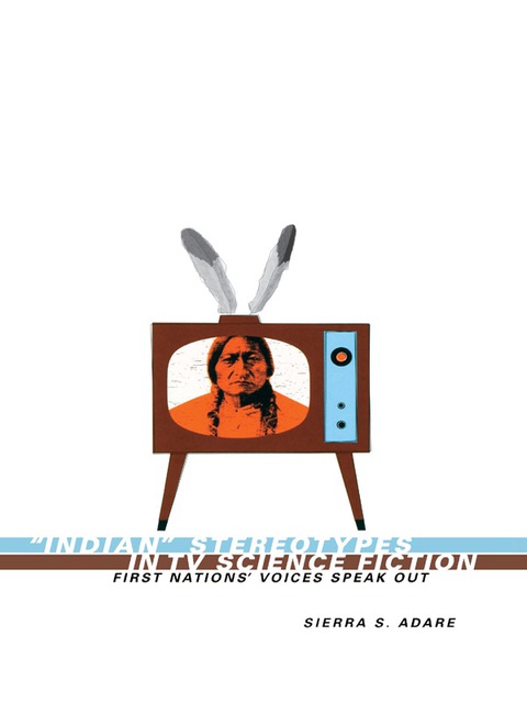 Cover image for book Indian Stereotypes in TV Science Fiction