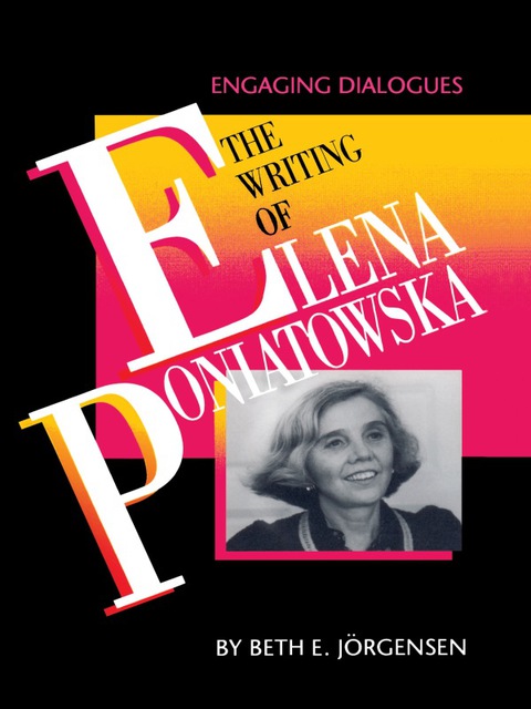 Cover image for book The Writing of Elena Poniatowska