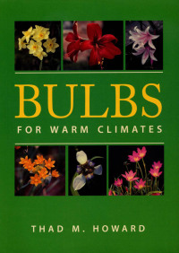 Cover image: Bulbs for Warm Climates 9780292731264