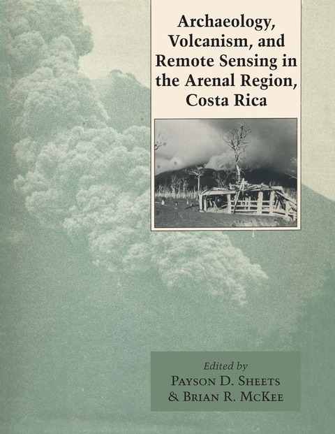 Cover image for book Archaeology, Volcanism, and Remote Sensing in the Arenal Region, Costa Rica